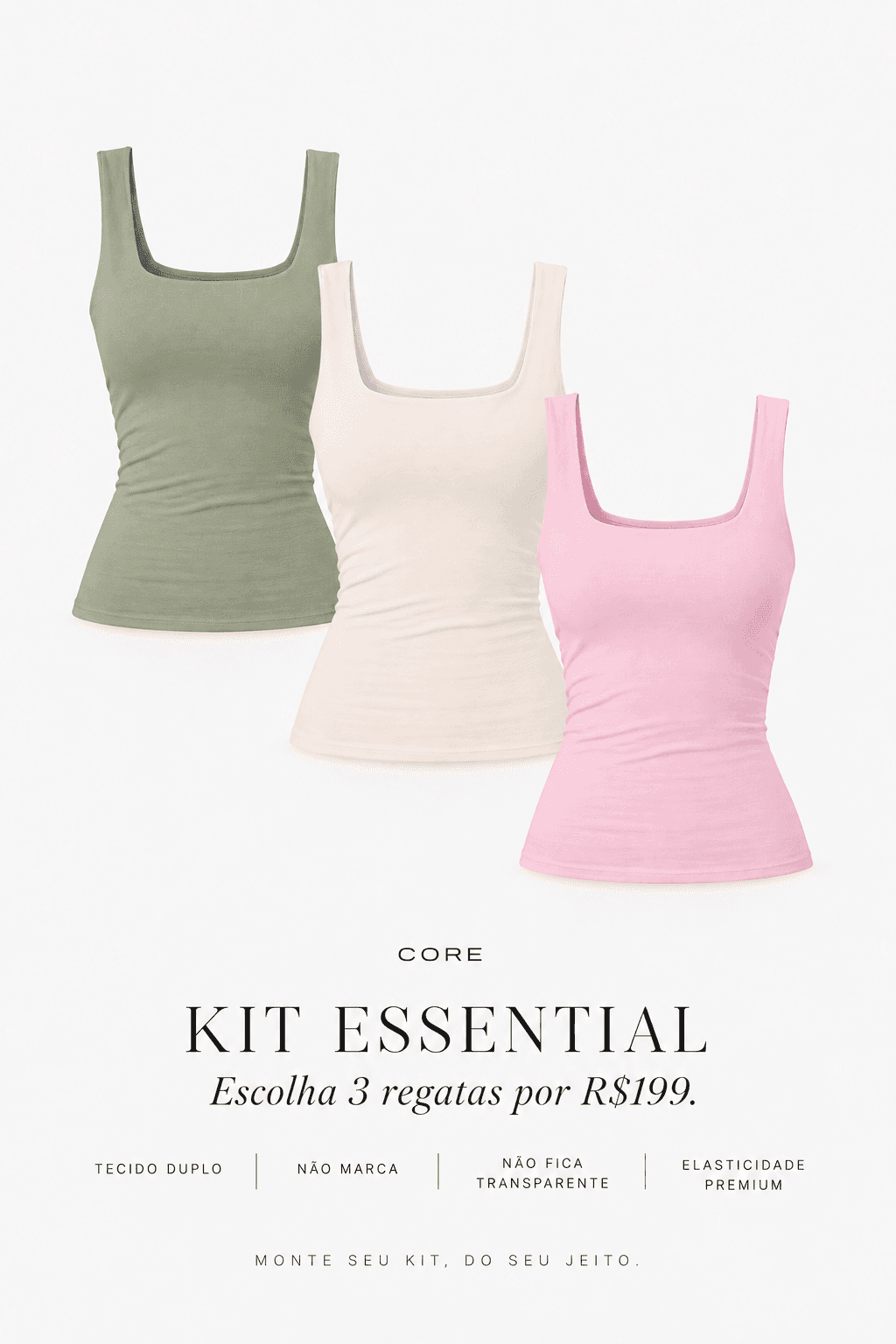 Kit Essential — Escolha 3 Regatas
